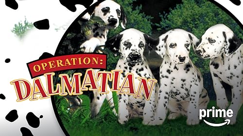 Prime Video: Operation Dalmatian: The Big Adventure
